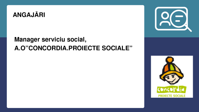 Manager serviciu social, A.O”CONCORDIA.PROIECTE SOCIALE”