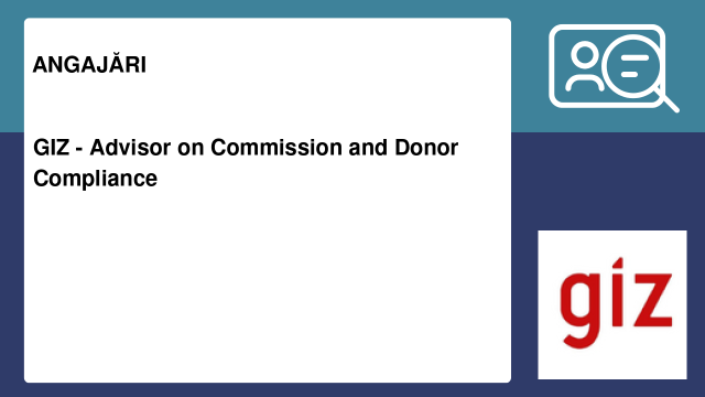 GIZ - Advisor on Commission and Donor Compliance