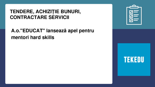 A.o."EDUCAT" lansează apel pentru mentori hard skills