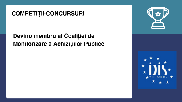 Devino membru al Coaliției de Monitorizare a Achizițiilor Publice