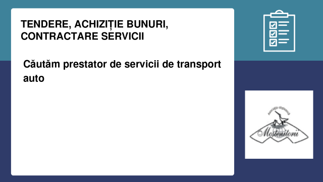 Căutăm prestator de servicii de transport auto